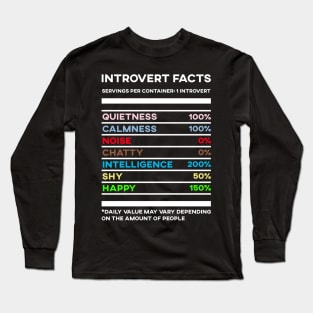 Introvert Facts Stats Long Sleeve T-Shirt